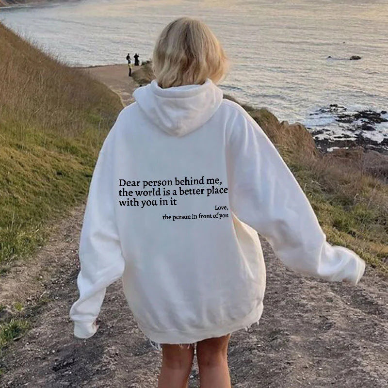 Moletom com Frase "Dear Person Behind Me"